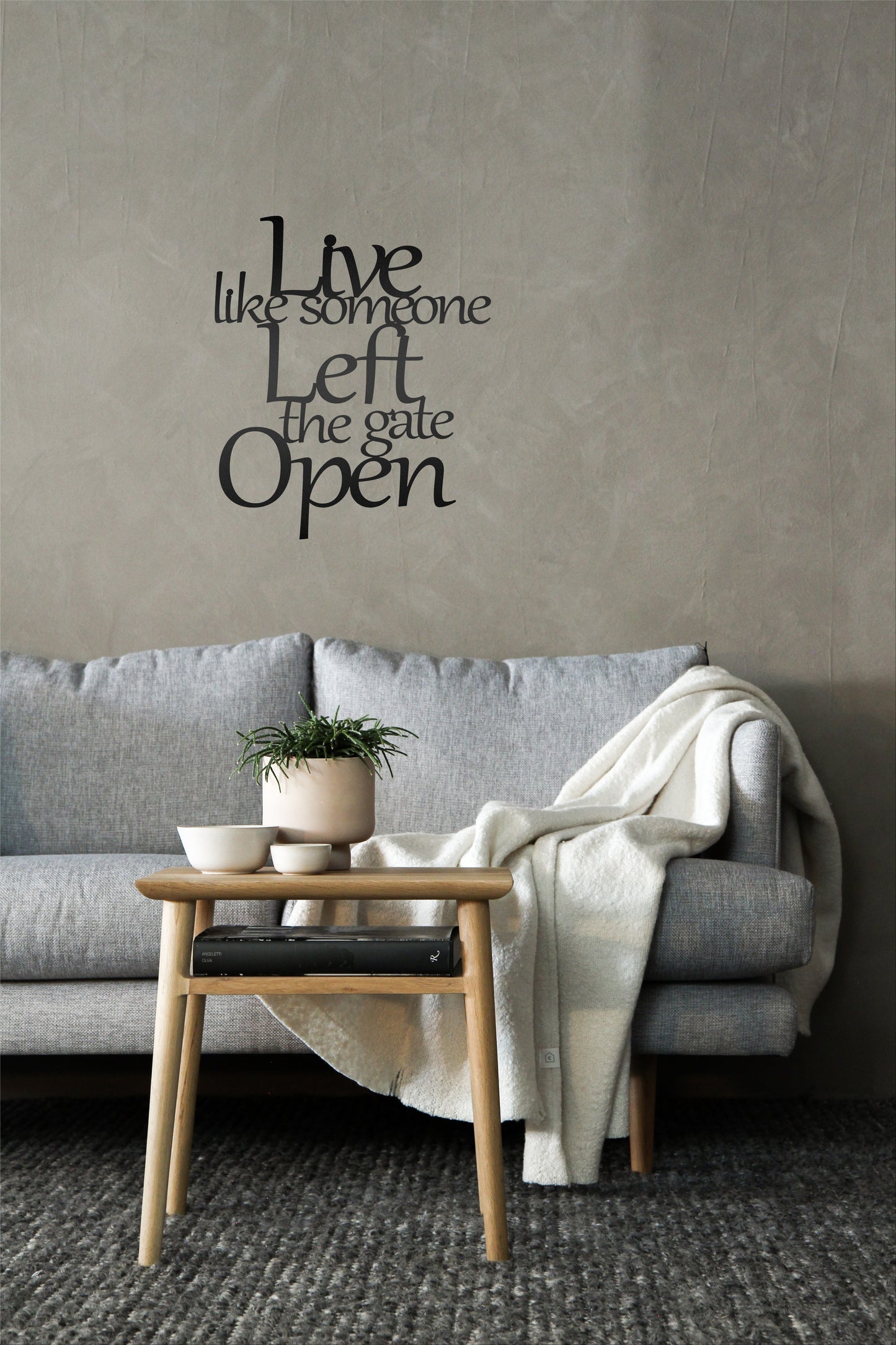 Live Like Someone Left the Gate Open