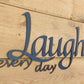 Laugh Every Day