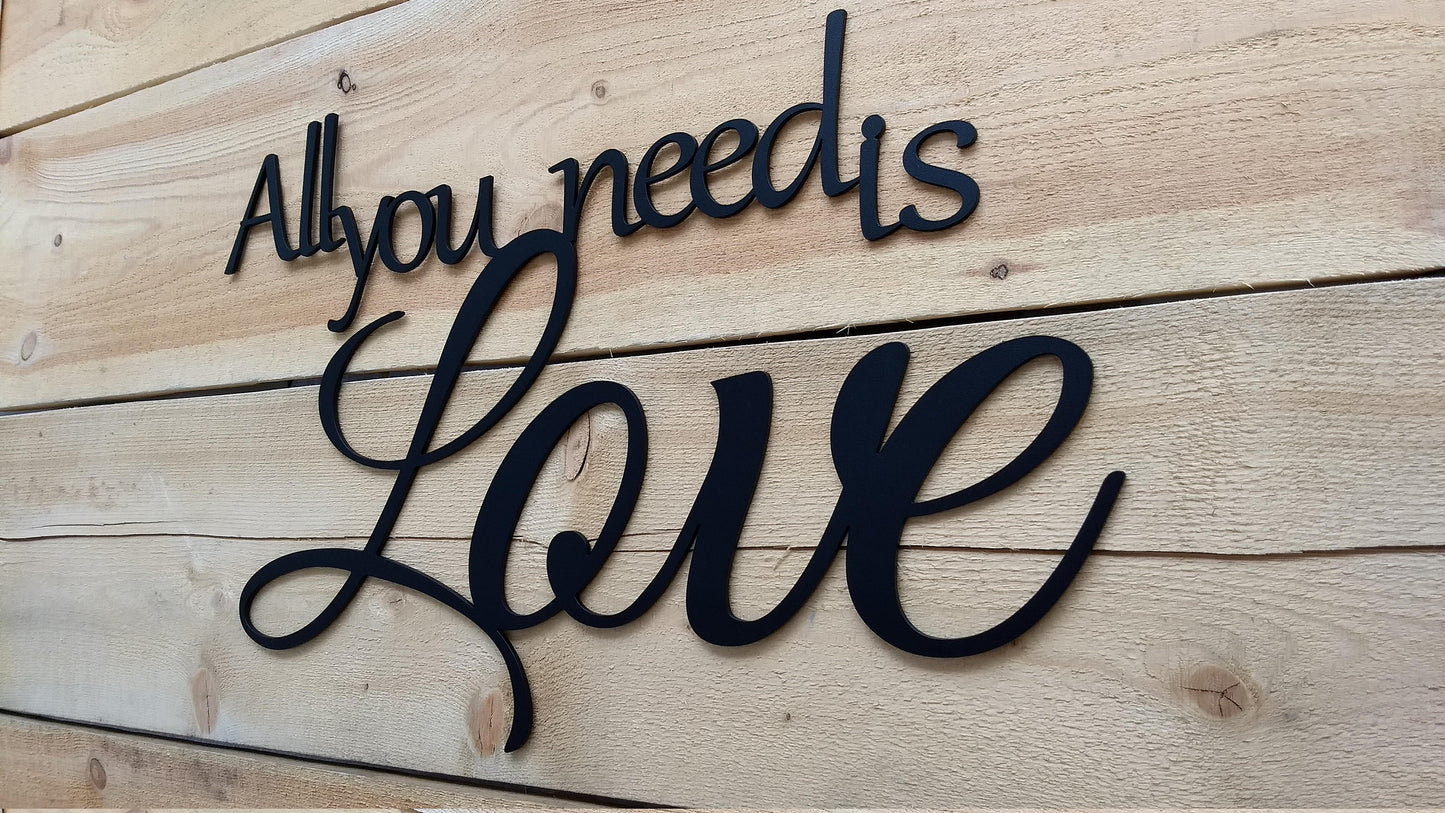 All You Need Is Love -  22" Wide