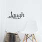 Laugh Every Day